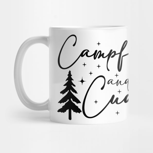 Campfires And Cuddles, Camping lover by styleandlife